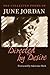 Directed by Desire: The Collected Poems of June Jordan