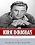 American Legends: The Life of Kirk Douglas