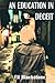 An Education in Deceit (murder, mystery, detective, crime, thriller, deception, suspense)