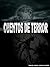 Cuentos de terror: Cuentos de horror y locura (Spanish Edition)
