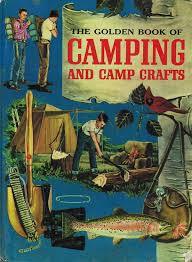 The Golden Book of Camping and Camp Crafts (Hardcover)