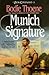 Munich Signature (The Zion Covenant, #3) by Bodie Thoene