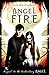 Angel Fire (Angel, #2)