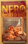 Nero, Butcher Of Rome Nero, Butcher Of Rome