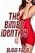 The Bimbo Identity