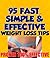 95 Fast, Simple & Effective Weight Loss Tips!