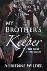 The First Three Rules by Adrienne Wilder