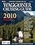 Waggoner Cruising Guide 2010: The Complete Boating Reference