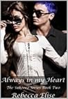 Always in My Heart by Rebecca Elise