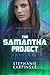 The Samantha Project (The Samantha Project, #1)