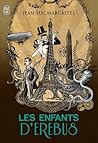 Les Enfants d'Erebus by Jean-Luc Marcastel