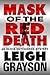 Mask of the Red Death (An Olivia Hutchinson Mystery Book 5)