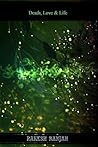 Death, Love & Life Death, Love & Life