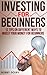 Investing for Beginners: 12 Tips on Different Ways to Invest Your Money for Beginners (Stocks)
