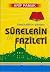 Resulullah'ın Dilinden Surelerin Fazileti