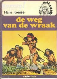 De weg van de wraak (De Indianen-reeks, #5)