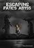 Escaping Fate's Abyss