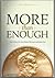 More than Enough: God's Pla...