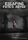 Escaping Fate's Abyss