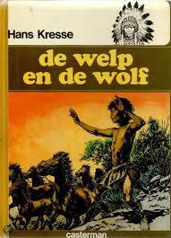 De welp en de wolf (De Indianen-reeks, #6)