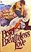 Bold Breathless Love