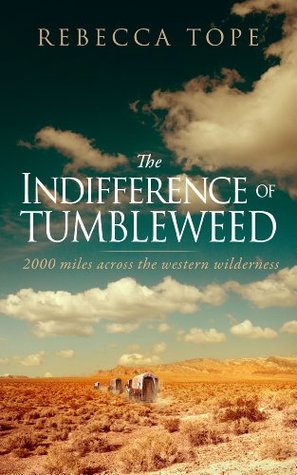 The Indifference of Tumbleweed (Kindle Edition)