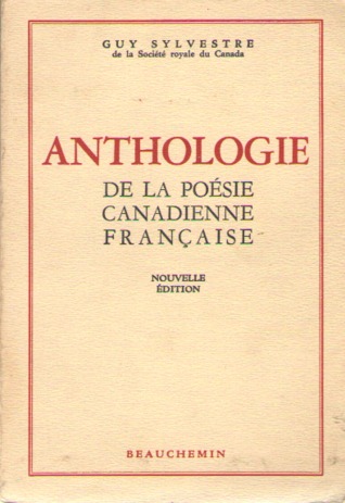 Anthologie de la Poésie Canadienne Française