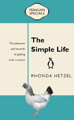 The Simple Life (Kindle Edition)