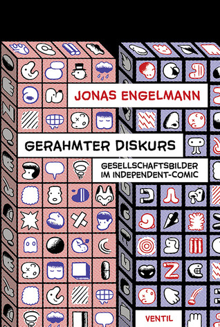 Gerahmter Diskurs. Gesellschaftsbilder im Independent-Comic