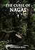 THE CURSE OF THE NAGAS