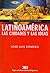 Latinoamérica, las ciudades y las ideas