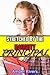 Stretched By The Naughty Principal (Taboo Student Erotica)