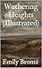 Wuthering Heights (Illustrated)