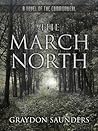 The March North by Graydon Saunders