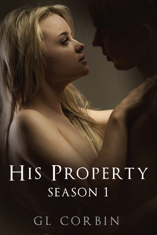 His Property: Season One