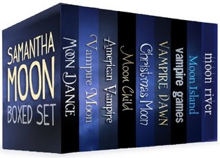 Samantha Moon Boxed Set (Vampire for Hire #1-8, 4.5)
