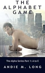 The Alphabet Game, Part One: A to E (The Alphabet Game, #1)