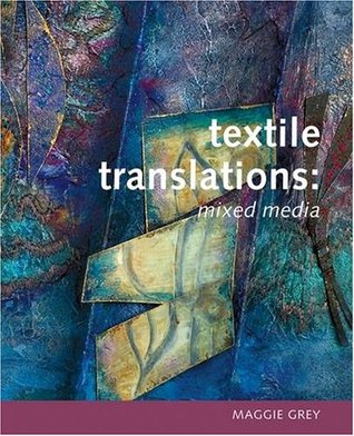 Textile Translations: Mixed Media (Paperback)