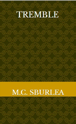 Tremble (Kindle Edition)