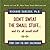 Don't Sweat the Small Stuff and It's All Small Stuff by Richard Carlson Don't Sweat the Small Stuff and It's All Small Stuff by Richard Carlson