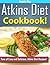 Atkins Diet Recipes: Atkins...