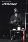 Aabitsa kukk by Andrus Kivirähk