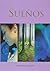 Suenos : Simbolismo y Interpretacion