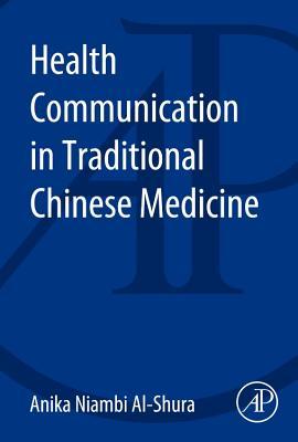 Health Communication in Traditional Chinese Medicine (Paperback)