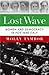 The Lost Wave: Women and Democracy in Postwar Italy