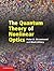 The Quantum Theory of Nonlinear Optics