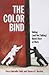The Color Bind by Erica Gabrielle Foldy