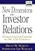 New Dimensions in Investor Relations: Competing for Capital in the 21st Century (Frontiers in Finance)