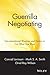 Guerrilla Negotiating by Jay Conrad Levinson