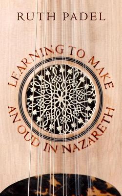 Learning to Make an Oud in Nazareth (Paperback)